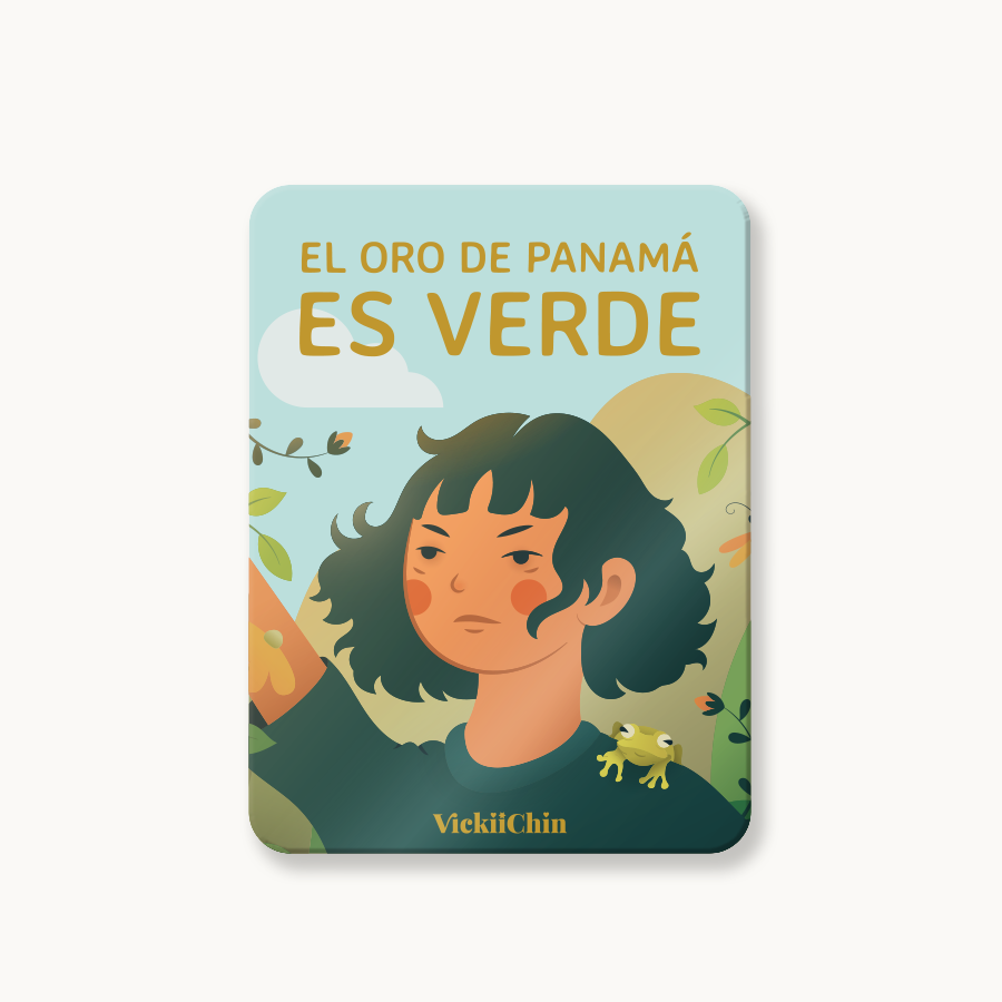 Imán Decorativo 3x4"- El Oro de Panamá es Verde