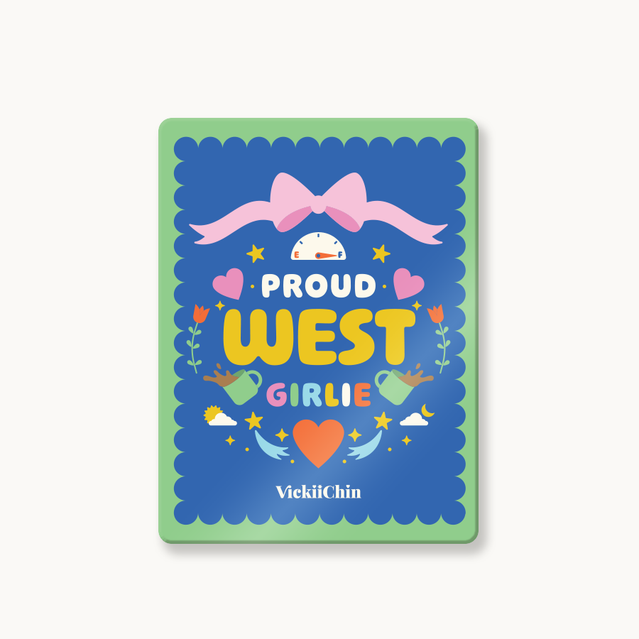 Imán Decorativo 3x4"- Proud West Girlie